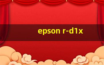 epson r-d1x